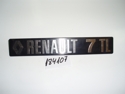 Letrero posterior "RENAULT 7-TL" Letrero posterior "RENAULT 7-TL"