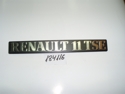 Letrero "RENAULT 11-TSE"